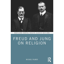 Freud and Jung on Religion by Michael Palmer Paperback Book