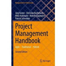 Project Management Handbook Agile Traditional Hybrid by Jrg Kuster Pap