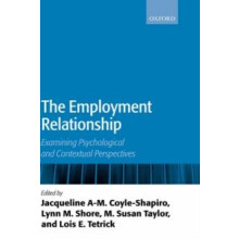 The Employment Relationship Examining Psychological and Contextual Per