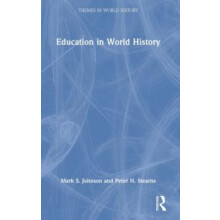 Education in World History by Mark S. Johnson Hardcover Book