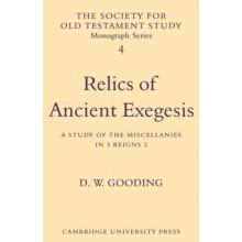 Relics of Ancient Exegesis A Study of the Miscellanies in 3 Reigns 2 b