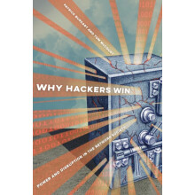 Why Hackers Win by Tom McCourt Paperback Book