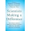 Scientists Making a Difference Hardcover Book 1