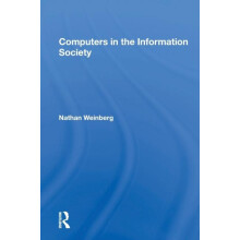 Computers In The Information Society by Nathan Weinberg Paperback Book