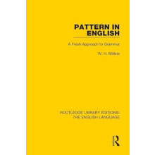 Pattern in English A Fresh Approach to Grammar by W. H. Mittins Paperb