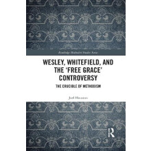 Wesley Whitefield and the book Grace Controversy The Crucible of Metho