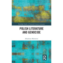 Polish Literature and Genocide by Arkadiusz Morawiec Hardcover Book