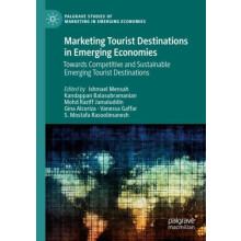 Marketing Tourist Destinations in Emerging Economies Towards Competiti