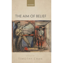 The Aim of Belief Hardcover Book