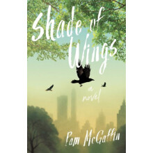 Shade of Wings by Pam McGaffin Paperback Book
