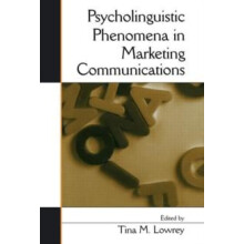 Psycholinguistic Phenomena in Marketing Communications Paperback Book
