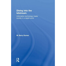 Diving Into the Bitstream Information Technology Meets Society in a Di