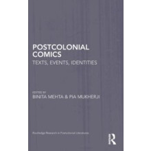 Postcolonial Comics Texts Events Identities Hardcover Book