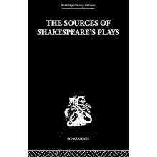 The Sources of Shakespeares Plays by Kenneth Muir Paperback Book