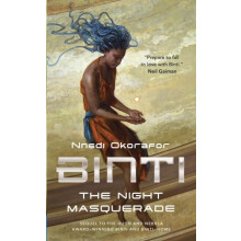 Binti The Night Masquerade by Nnedi Okorafor Paperback Book