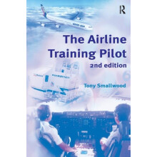 The Airline Training Pilot by Tony Smallwood Paperback Book