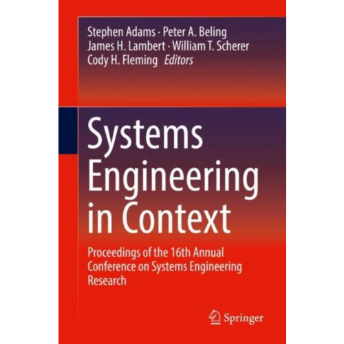 Systems Engineering in Context Proceedings of the 16th Annual Conferen