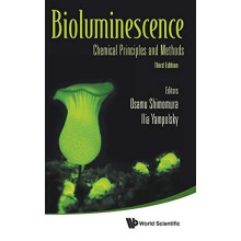 BIOLUMINESCENCE 3RD ED by SHIMOMURA OSAMU Hardcover Book