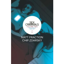 Sex Criminals Volume 2 Two Worlds One Cop by Matt Fraction Paperback B
