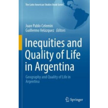 Inequities and Quality of Life in Argentina Geography and Quality of L