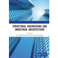 Structural Engineering and Industrial Architecture Proceedings of 6th