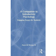 A Companion to Introductory Psychology Engaging Essays for Students by