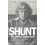 Shunt Paperback Book 1
