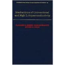Mechanisms of Conventional and High Tc Superconductivity by Vladimir Z
