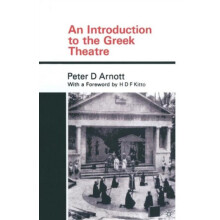An Introduction to the Greek Theatre by Peter Arnott Paperback Book