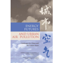 Energy Futures and Urban Air Pollution by Committee on Energy Futures