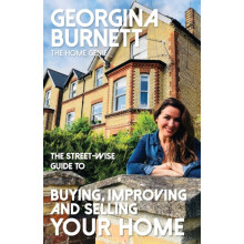 The Streetwise Guide to Buying Improving and Selling Your Home by Geor