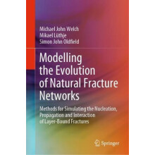 Modelling the Evolution of Natural Fracture Networks Methods for Simul