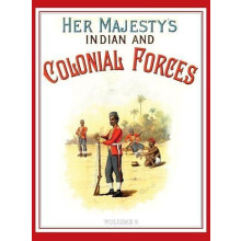 Her Majestys Army 1888 A Descripitive Account of the various regiments
