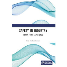 Safety in Industry Learn from Experience by Brij Mohan Bansal Paperbac