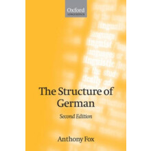 The Structure of German by Anthony Fox Hardcover Book