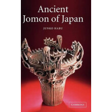 Ancient Jomon of Japan by Junko Habu Hardcover Book