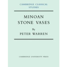 Minoan Stone Vases by Peter Warren Paperback Book