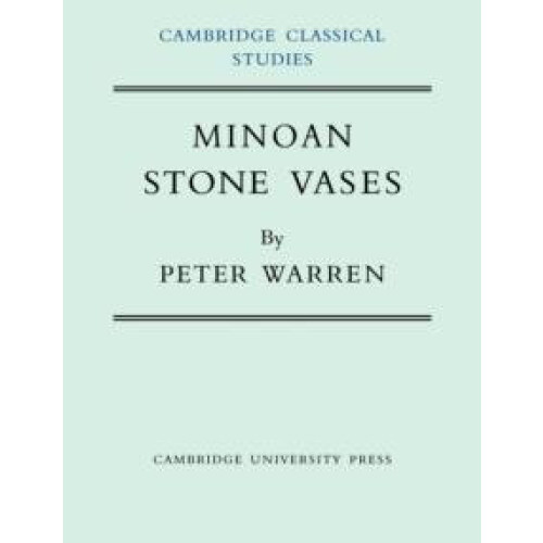 Minoan Stone Vases by Peter Warren Paperback Book