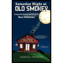 Saturday Night at Old Smokey by Ron Osborne Paperback Book