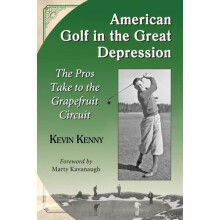 American Golf in the Great Depression The Pros Take to the Grapefruit