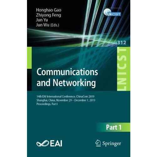 Communications and Networking 14th EAI International Conference ChinaC