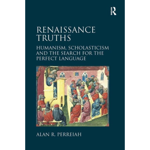 Renaissance Truths by Alan R. Perreiah Paperback Book