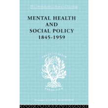 Mental Health and Social Policy 18451959 by Kathleen Jones Hardcover B