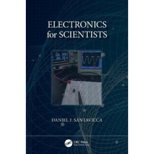 Electronics for Scientists by Daniel Santavicca Paperback Book