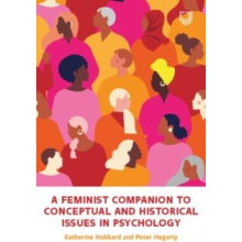 A Feminist Companion to Conceptual and Historical Issues in Psychology