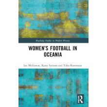 Womens Football in Oceania by Lee McGowan Paperback Book