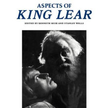 Aspects of King Lear by Kenneth Muir Paperback Book
