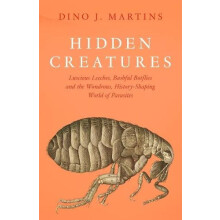 Hidden Creatures by Dino Martins Hardcover Book