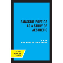 Sanskrit Poetics as a Study of Aesthetic by S. K. De Paperback Book