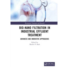 BioNano Filtration in Industrial Effluent Treatment Advanced and Innov